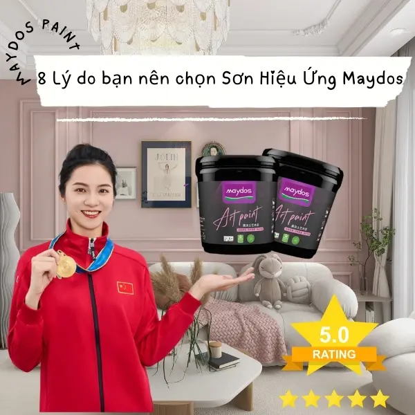 8 Lý Do Để Sơn Hiệu Ứng Maydos Là Lựa Chọn Số 1 Cho Sơn Nội Thất Nhà Bạn !